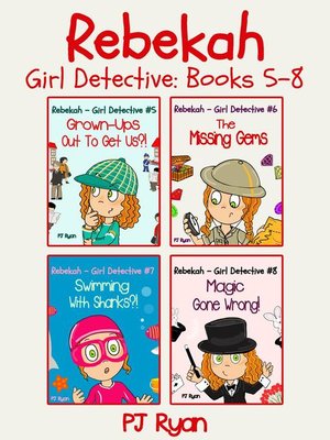 cover image of Rebekah--Girl Detective Books 5-8